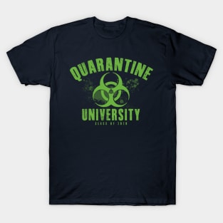 Quarantine University T-Shirt